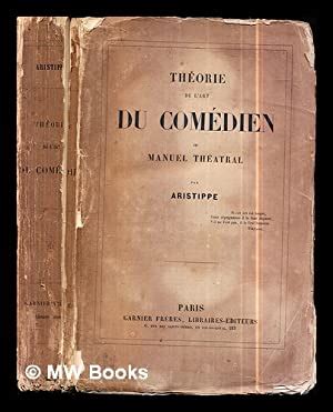 Théorie de l'art du comédien, ou manuel théâtral. - Welger rp12 s manuale di servizio.