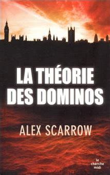 Théorie des Dominos (la) / Alex Scarrow - Geek-It