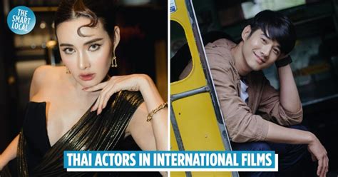 Thai Actors Who Are Gaining International Fame and Achieving ...