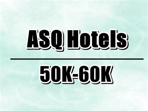 Thailand ASQ Hotels with Price from 50K to 60K THB