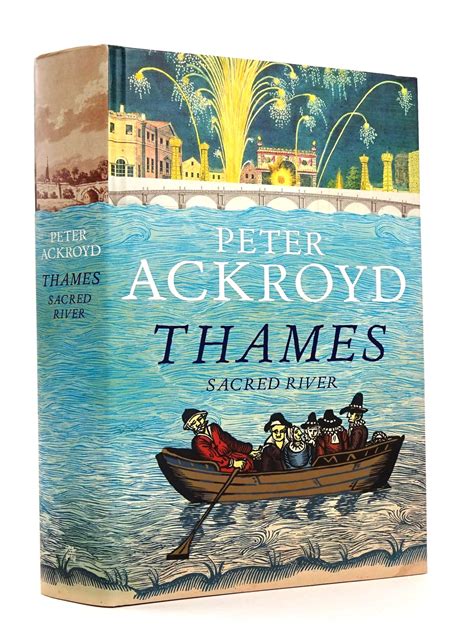 Read Thames Sacred River By Peter Ackroyd