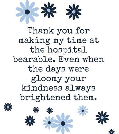 Thank you note to nursing staff.  Thank You Notes for Hospital Your compassion ...