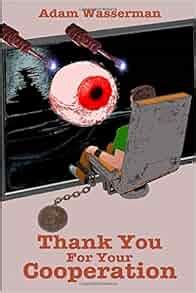 Download Thank You For Your Cooperation By Adam   Wasserman