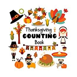 Read Thanksgiving Counting Book A Fun Interactive Picture Puzzle Book For 26 Year Olds Counting Books By Kids Purple Press