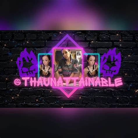 Thaunattainable Onlyfans Leak [CLIP] 🍑 195 Pics