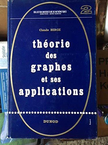 Théorie des graphes et ses applications. - The zen of motorcycle maintenance holistic guide for first time.