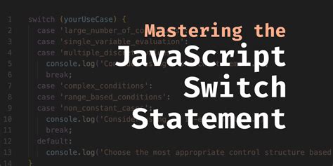 The "switch" statement - JavaScript