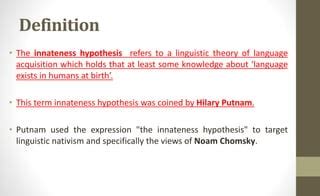 The ‘innateness hypothesis’ and explanatory models in linguistics ...