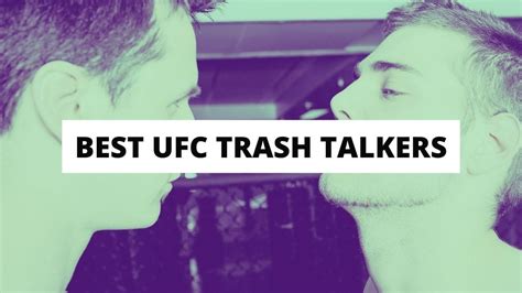 The 12 Best UFC Trash Talkers In UFC History - MMA Hive