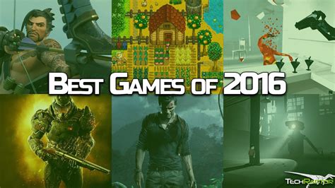 The 15 Best Games of 2016 TechRaptor