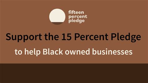 The 15 Percent Pledge What it is and how you can support it