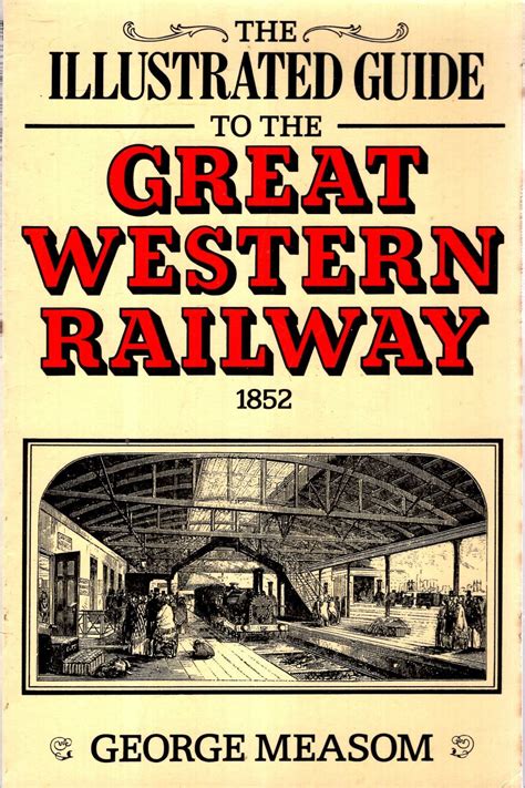 The 1852 guide to the great western railway. - Literarische aspekt unserer vorstellungen vom  charakter fremder völker.