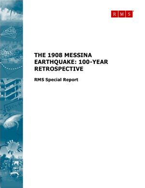 The 1908 Messina Earthquake: 100-Year Retrospective - RMS