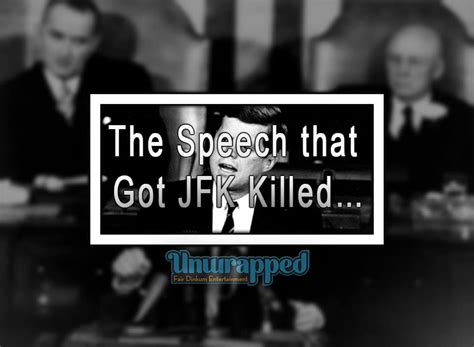 The 1961 Speech That Got JFK Killed? – Check The Evidence