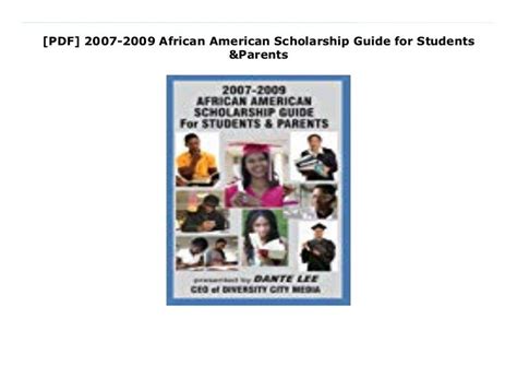The 2007 2009 african american scholarship guide for students parents. - Il avait plu tout le dimanche.