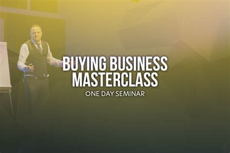 The 2024 Complete Masterclass On Buying An Existing Business