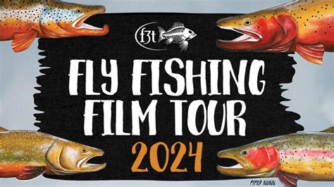 The 2024 Fly Fishing Film Tour is Coming to a Theater Near You