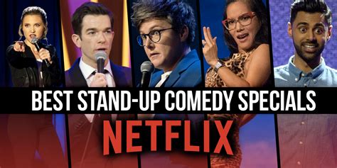 The 22 Best Stand-up Comedy Specials on Netflix