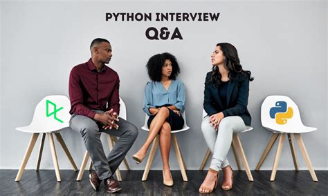 The 23 Top Python Interview Questions & Answers DataCamp