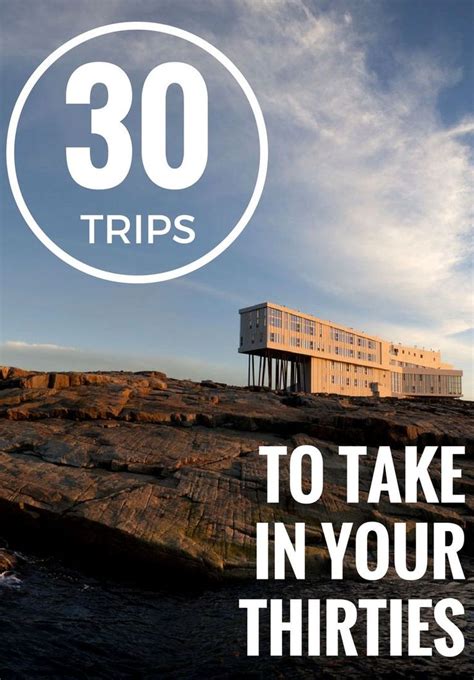 The 30 Best Trips to Take in Your Thirties Jetsetter