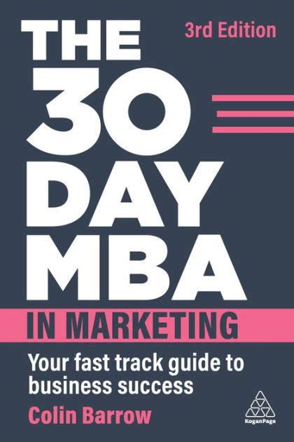 The 30 day mba in marketing your fast track guide to business success. - Deslices académicos con cola de dragón.