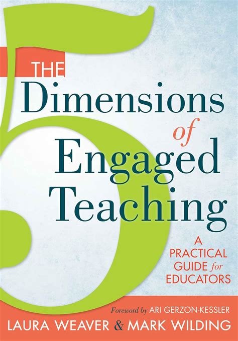 The 5 Dimensions Of Engaged Teaching A Practical Guide For Educators