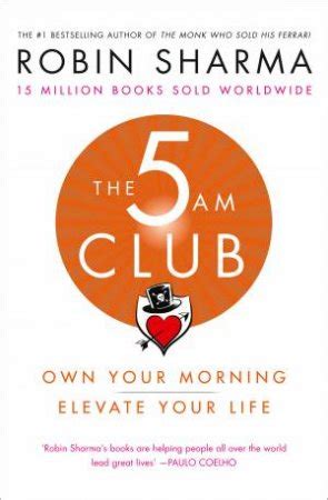 The 5AM Club Change Your Morning Change Your Life