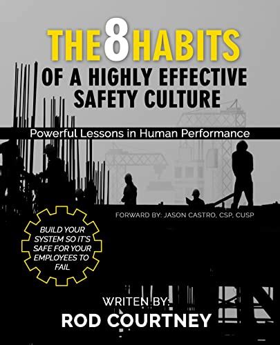 The 8 Habits of a Highly Effective Safety Culture EHS Today