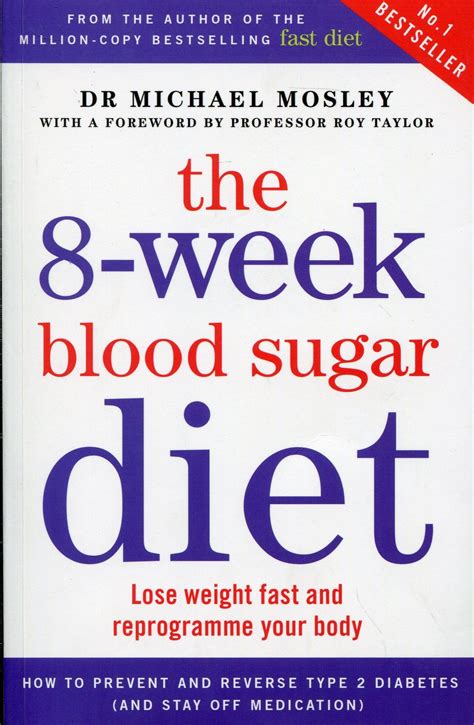 The 8-Week Blood Sugar Diet by Michael Mosley, Professor Roy …