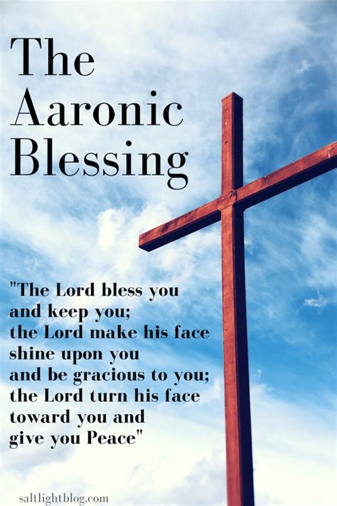 The Aaronic Blessing: Numbers 6:24-26 - Salt and Light …