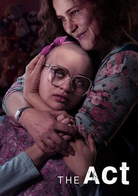 The Act, Sezon 1; tüm bölümleri internetten izleyin JustWatch.
