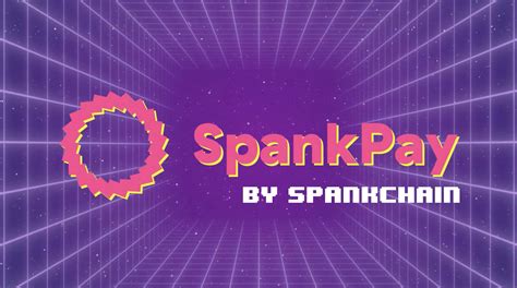 The Advantages of Using SpankPay