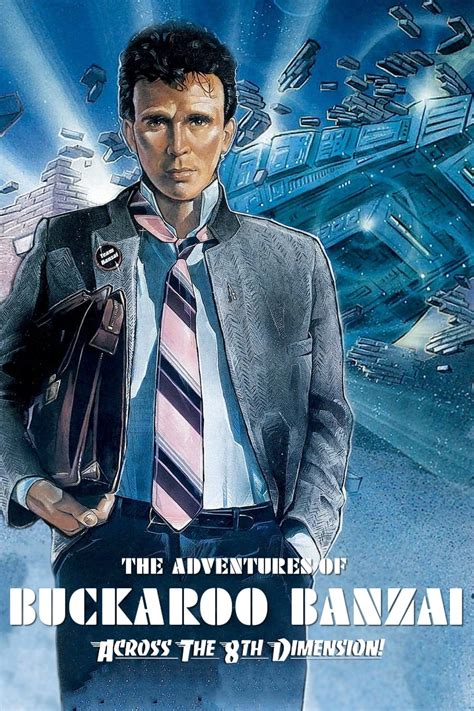 The Adventures of Buckaroo Banzai …