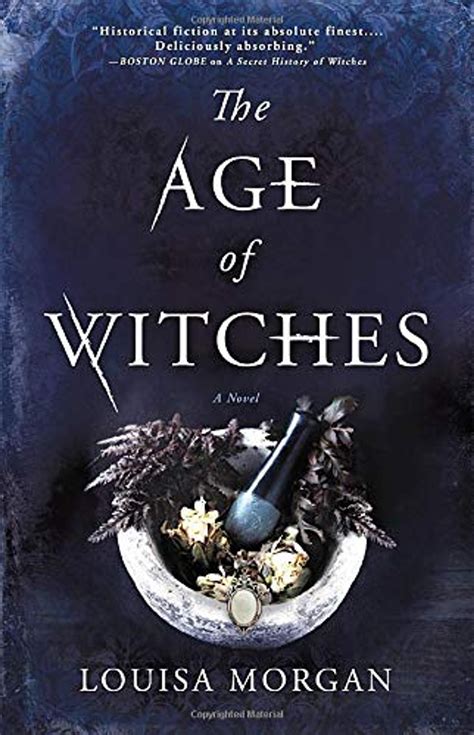 The Age of Witches Louisa Morgan 9780316419512 NetGalley