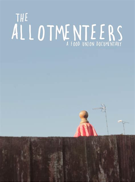 The Allotmenteers