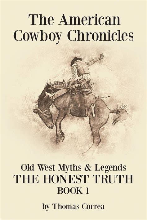 The American Cowboy Chronicles: OLD WEST …