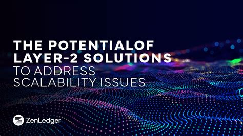 The Arguments Against Layer-2 Solutions: Addressing the Concerns