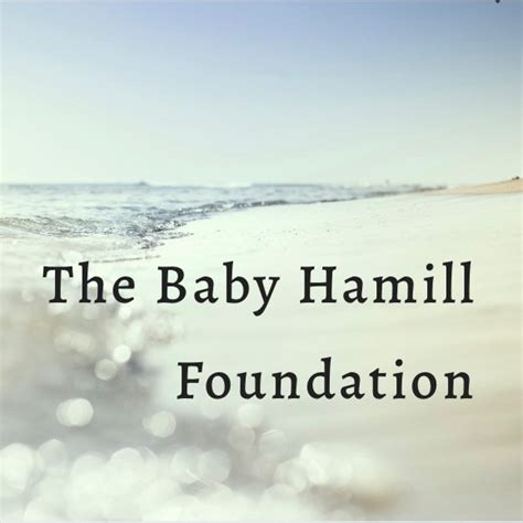 The Baby Hamill Foundation