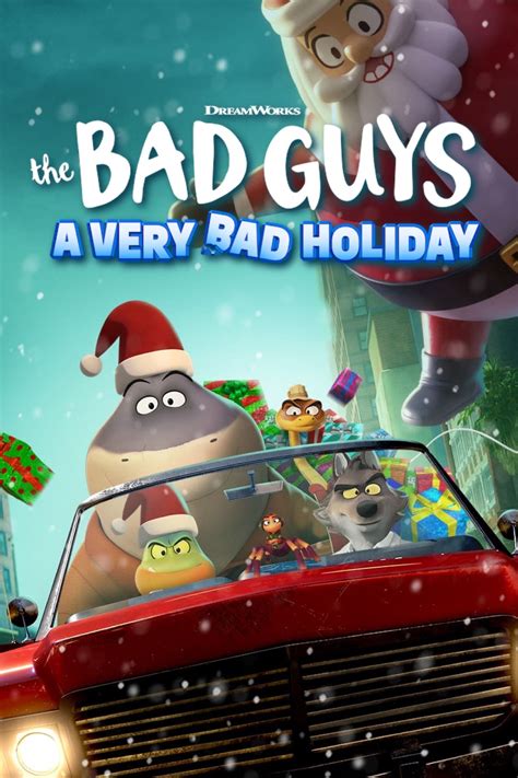 The Bad Guys: A Very Bad Holiday