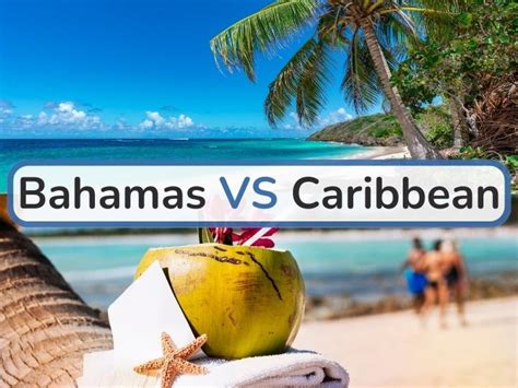 The Bahamas vs Caribbean: Which Is Better for A Beach Vacation?