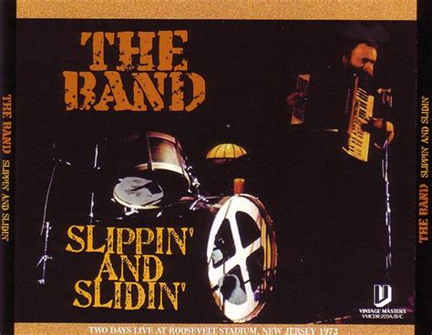 The Band - Slippin