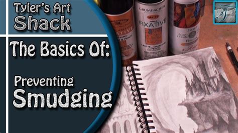 The Basics of How to Prevent a Drawing from Smudging or Smearing YouTube