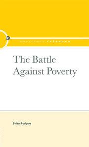 The Battle Against Poverty - Brian Rodgers - Google Books