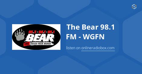 The Bear 98.1 FM - WGFN - Online Radio Box