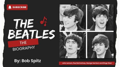 The Beatles: The Biography | Bob Spitz