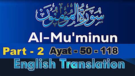 The Believers [Al-Mumenoon] - English Translation - Saheeh ...