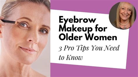 The Best Brow Routine for Older Women - Look Fabulous Forever