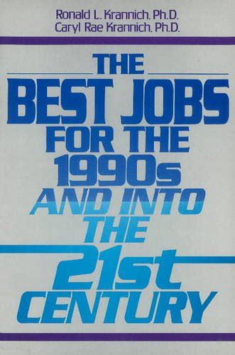 The Best Jobs for the 1990s and into the 21st Century