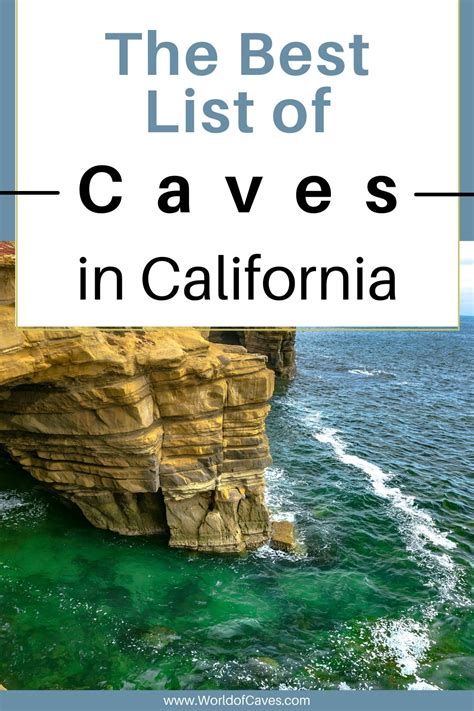 The Best List of Caves in California