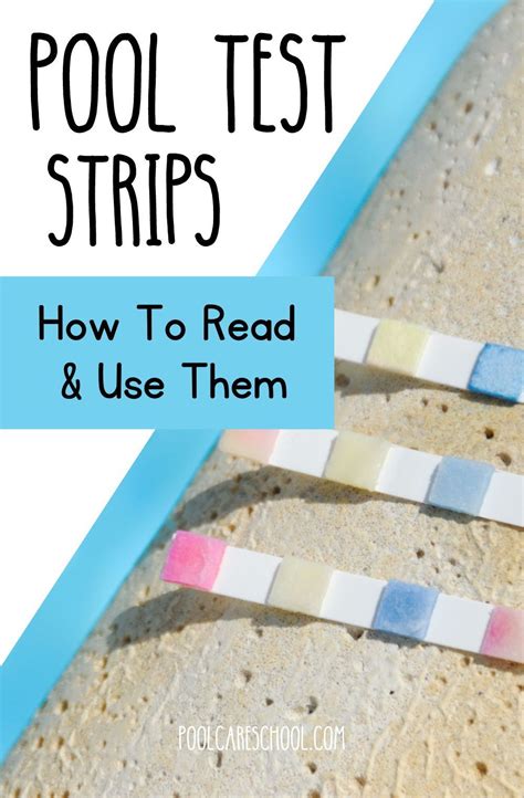 The Best Pool Test Strips How to Read and Use Them